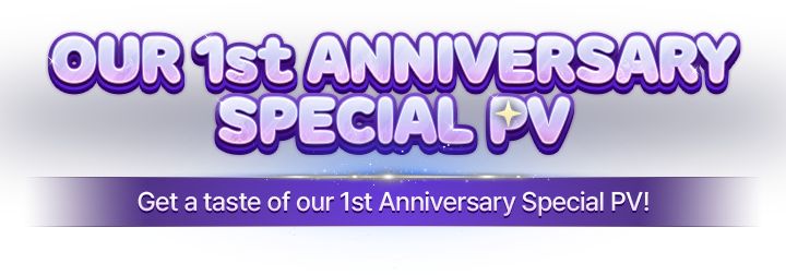 1st Anniversary PV